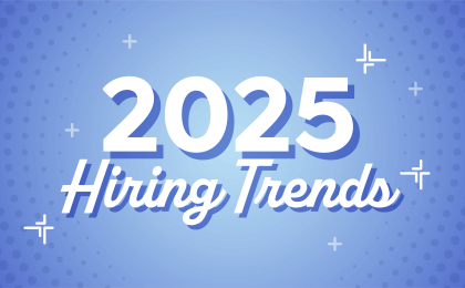 Hiring Trends in 2025